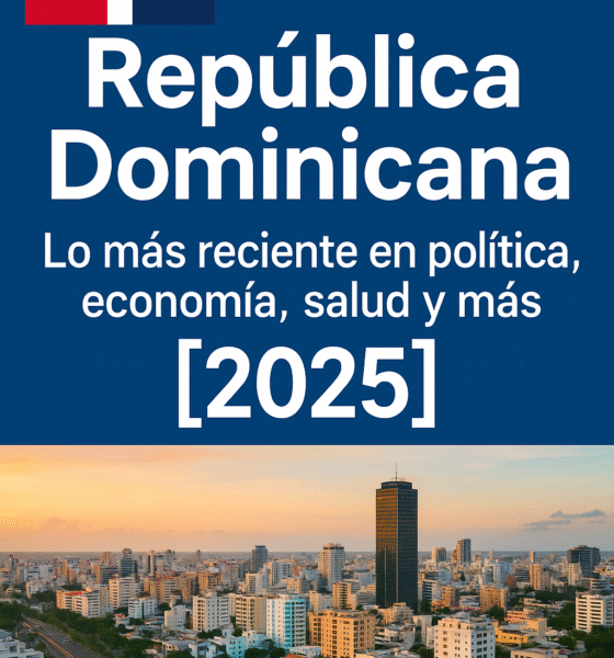últimas noticias República Dominicana